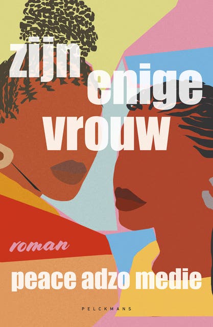 Zijn enige vrouw – omslag van het luisterboek van Peace Adzo Medie