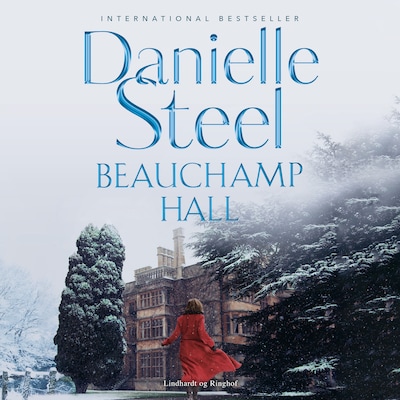 Beauchamp Hall – omslag til lydbogen af Danielle Steel