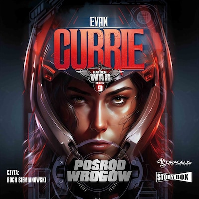 Hayden War. Tom 9. Pośród wrogów – okładka audiobooka, autor Evan Currie
