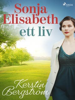Sonja Elisabeth – ett liv – omslag till ljudboken av Kerstin Bergström