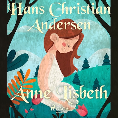 Anne Lisbeth – omslag til lydbogen af Hans Christian Andersen