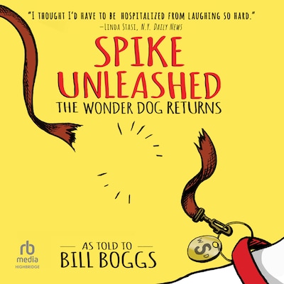 Spike Unleashed – omslag til lydbogen af Bill Boggs