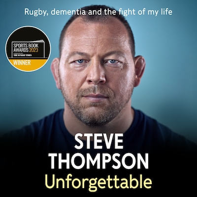 Unforgettable – omslag van het luisterboek van Steve Thompson