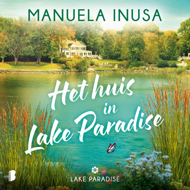 Het huis in Lake Paradise
