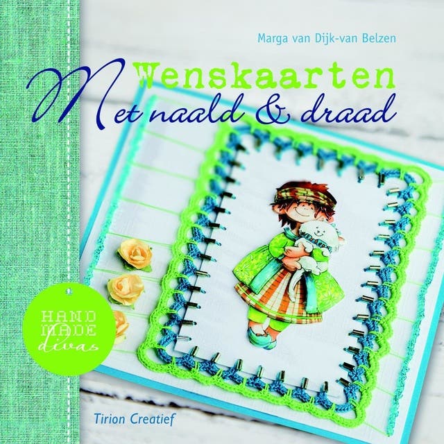 Wenskaarten met naald en draad – omslag van het luisterboek van Marga Dijk - van Belzen