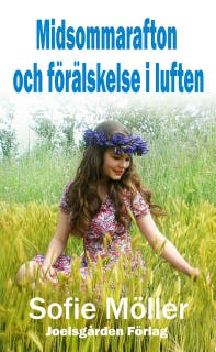 Midsommarafton och förälskelse i luften – omslag till ljudboken av Sofie Möller
