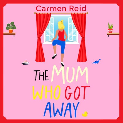 The Mum Who Got Away - Join Carmen Reid for a brilliantly funny story of mums and mischief for 2025 (Unabridged) – omslag til lydbogen af Carmen Reid