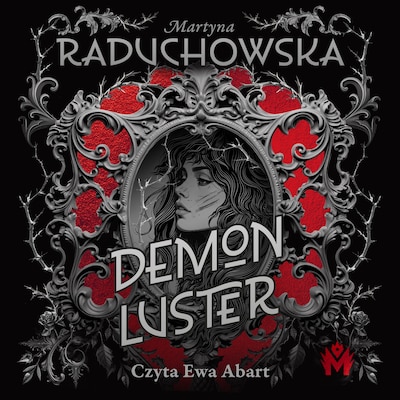 Demon Luster – okładka audiobooka, autor Martyna Raduchowska