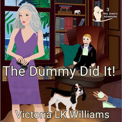 The Dummy Did It! – omslag til lydbogen af Victoria LK Williams