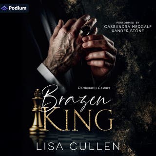 Brazen King: A Dangerous Gambit Standalone – omslag till ljudboken av Lisa Cullen