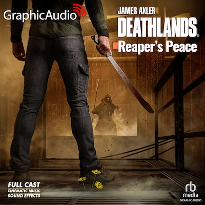 Reaper's Peace [Dramatized Adaptation] – omslag til lydbogen af James Axler