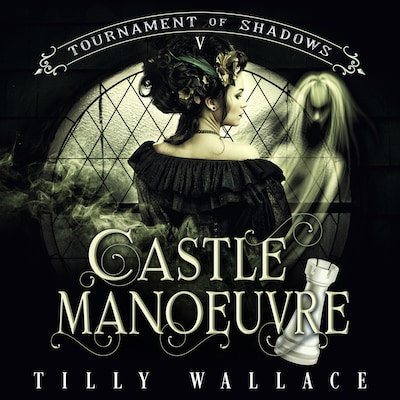 Castle Manoeuvre – omslag til lydbogen af Tilly Wallace