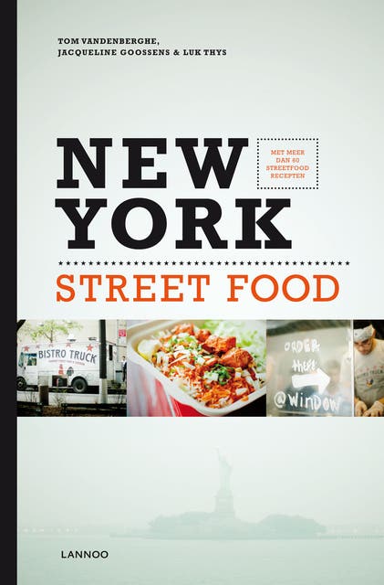 New York street food: koken en reizen in de 5 stadsdelen – omslag van het luisterboek van Jacqueline Goossens,Luk Thys,Tom Vandenberghe