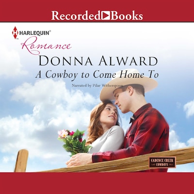 A Cowboy to Come Home To – omslag til lydbogen af Donna Alward