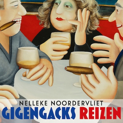 Gigengacks reizen – omslag van het luisterboek van Nelleke Noordervliet