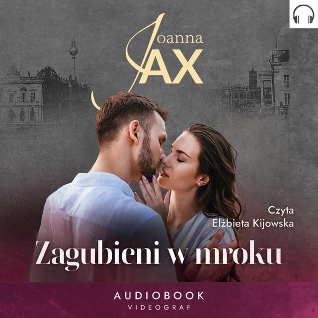Zagubieni w mroku – okładka audiobooka, autor Joanna Jax