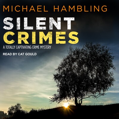 Silent Crimes – omslag til lydbogen af Michael Hambling
