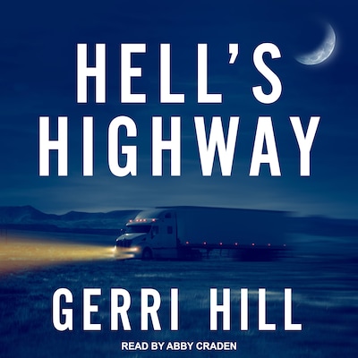 Hell's Highway – omslag til lydbogen af Gerri Hill