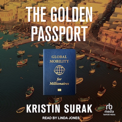 The Golden Passport – omslag til lydbogen af Kristin Surak