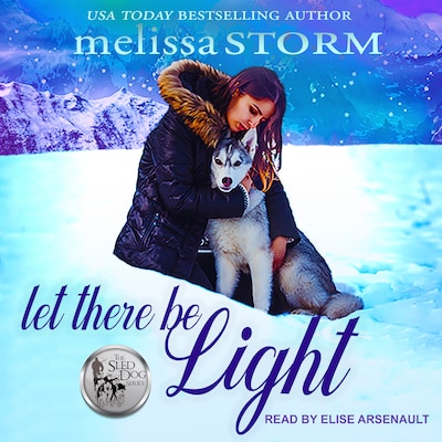 Let There Be Light – omslag til lydbogen af Melissa Storm