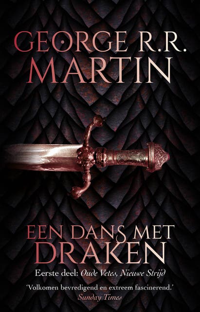 Een dans met draken 1 Oude vetes, nieuwe strijd