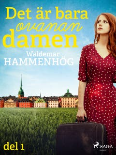 Det är bara ovanan, damen. Del 1 – omslag till ljudboken av Waldemar Hammenhög