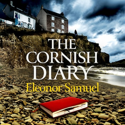 The Cornish Diary – omslag til lydbogen af Eleonor Samuel