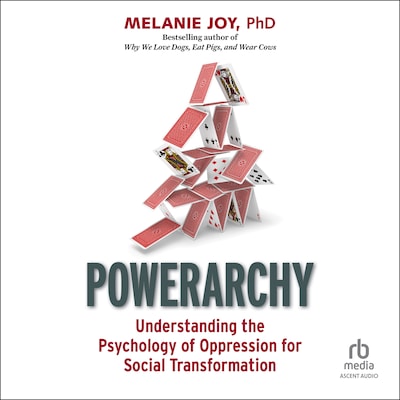 Powerarchy – omslag til lydbogen af Melanie Joy