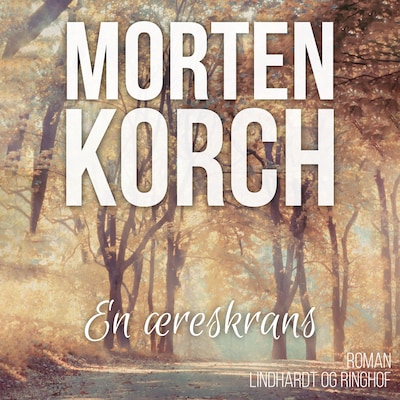 En æreskrans – omslag til lydbogen af Morten Korch