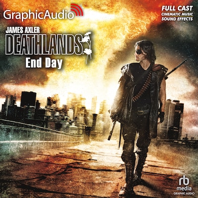 End Day [Dramatized Adaptation] – omslag til lydbogen af James Axler