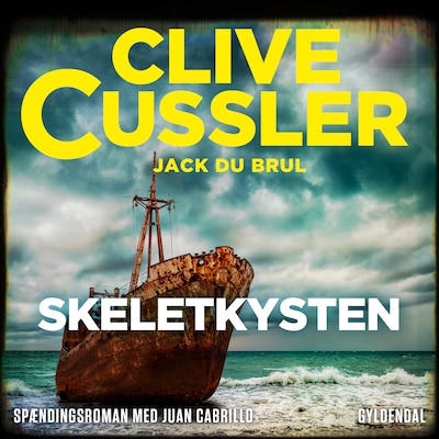 Skeletkysten – omslag til lydbogen af Clive Cussler, Jack du Brul