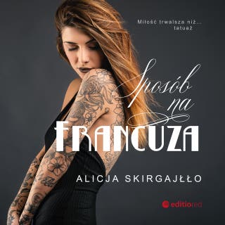 Sposób na Francuza – okładka audiobooka, autor Alicja Skirgajłło
