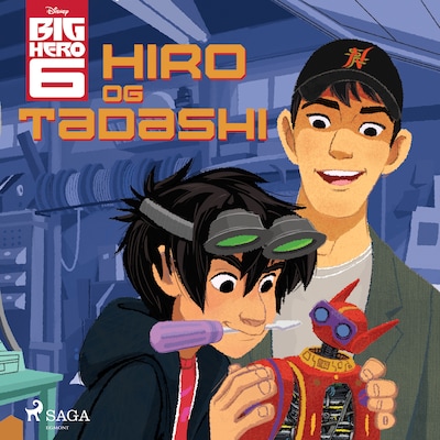 Big Hero 6 - Hiro og Tadashi – omslag til lydbogen af Disney