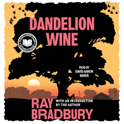 Dandelion Wine – omslag til lydbogen af Ray Bradbury