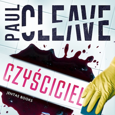 Czyściciel – okładka audiobooka, autor Paul Cleave