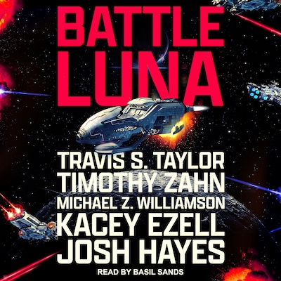 Battle Luna – omslag til lydbogen af Travis S. Taylor, Timothy Zahn, Michael Z. Williamson