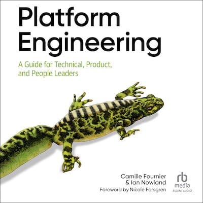 Platform Engineering – omslag til lydbogen af Camille Fournier, Ian Nowland