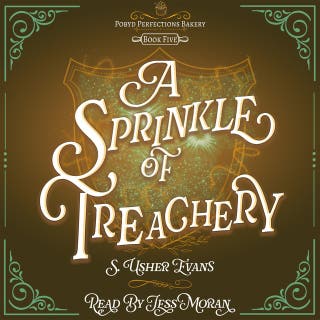 A Sprinkle of Treachery – omslag till ljudboken av S. Usher Evans