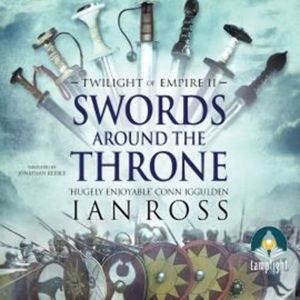 Swords Around the Throne – okładka audiobooka, autor Ian Ross