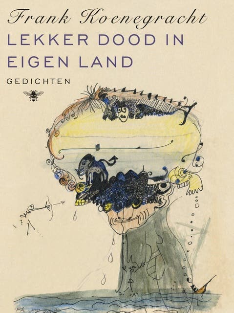 Lekker dood in eigen land: gedichten