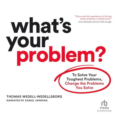 What's Your Problem