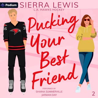 Pucking Your Best Friend: L.A. Hawks Hockey, Book 2 – omslag till ljudboken av Sierra Lewis
