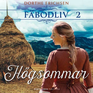 Högsommar – omslag till ljudboken av Dorthe Erichsen