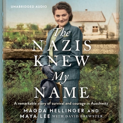 The Nazis Knew My Name
