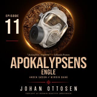 Apokalypsens engle – Episode 11: Mirrin Bank, sæson 2 – omslag til lydbogen af Johan Ottosen