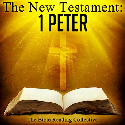 The New Testament: 1 Peter