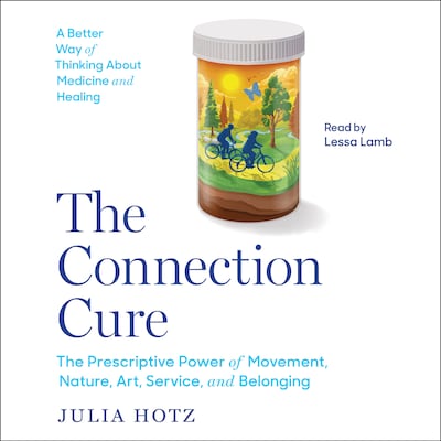 The Connection Cure – omslag til lydbogen af Julia Hotz