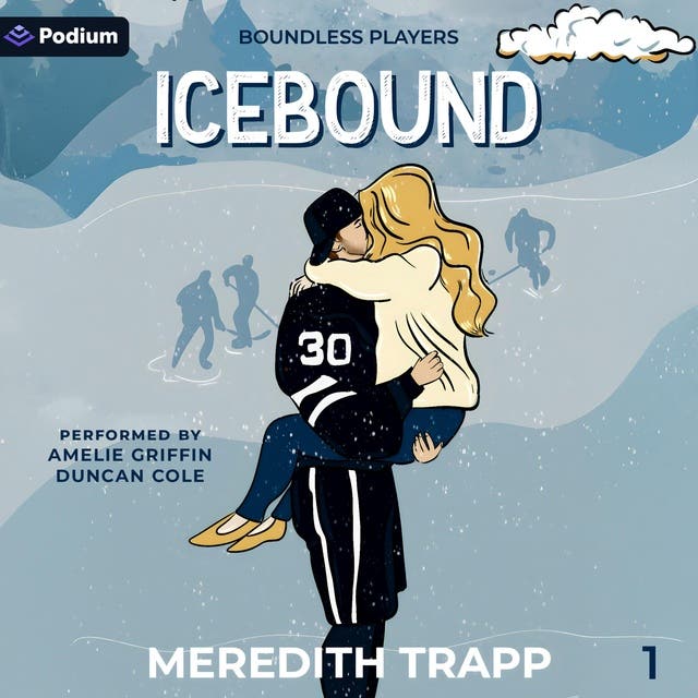Icebound: Boundless Players, Book 1