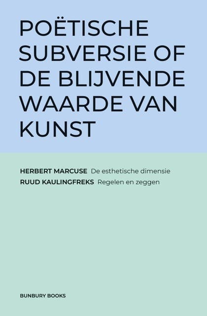 Poëtische subversie of de blijvende waarde van kunst – omslag van het luisterboek van Herbert Marcuse, Ruud Kaulingfreks