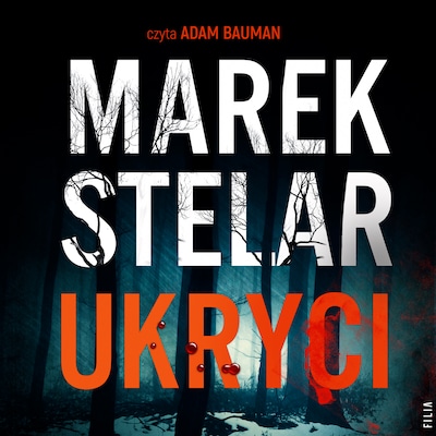 Ukryci – okładka audiobooka, autor Marek Stelar
